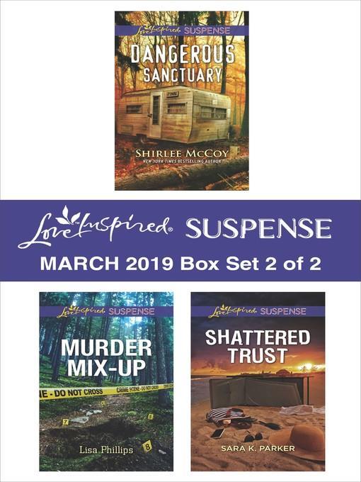 Harlequin Love Inspired Suspense March 2019, Box Set 2 of 2