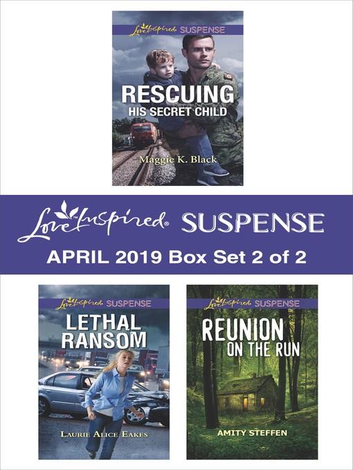 Harlequin Love Inspired Suspense April 2019, Box Set 2 of 2
