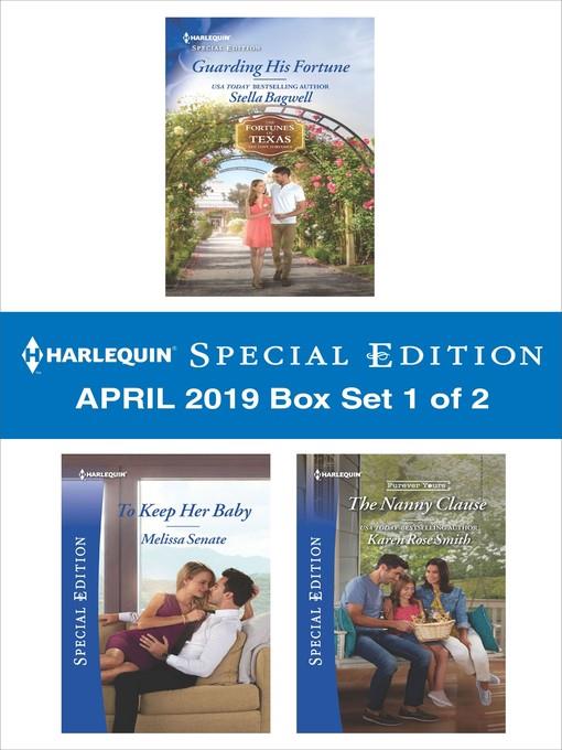 Harlequin Special Edition April 2019, Box Set 1 of 2