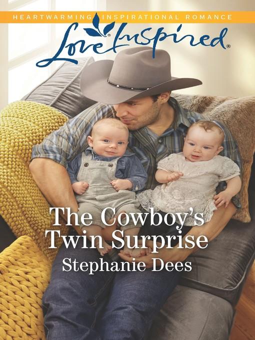 The Cowboy's Twin Surprise--A Fresh-Start Family Romance