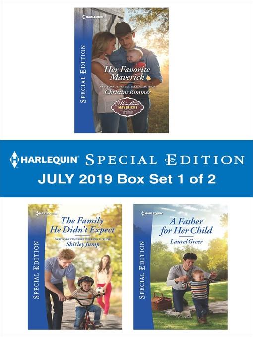 Harlequin Special Edition July 2019, Box Set 1 of 2