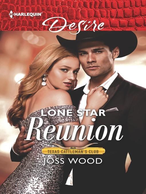 Lone Star Reunion--An Enemies to Lovers Romance