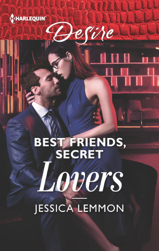 Best Friends, Secret Lovers--A friends to lovers, workplace romance