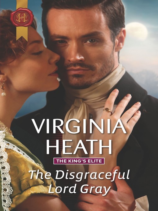 The Disgraceful Lord Gray--A Regency Historical Romance