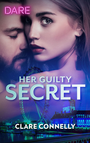 Her Guilty Secret--A Steamy Workplace Romance