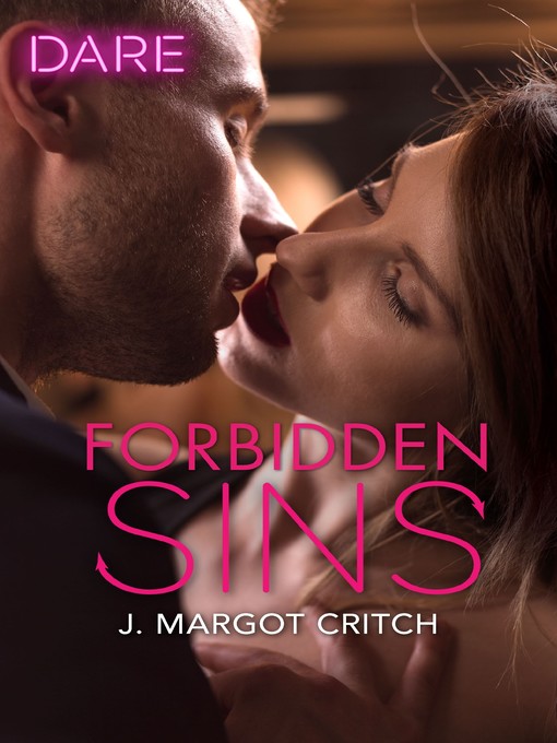 Forbidden Sins--A Scorching Hot Romance