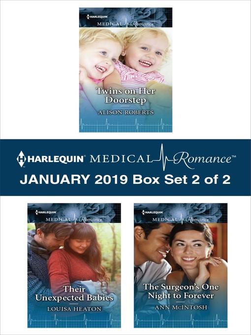 Harlequin Medical Romance January 2019, Box Set 2 of 2