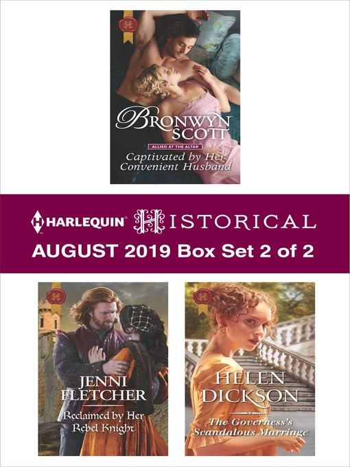 Harlequin Historical August 2019, Box Set 2 of 2