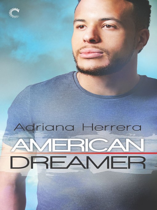 American Dreamer--An LGBTQ Romance