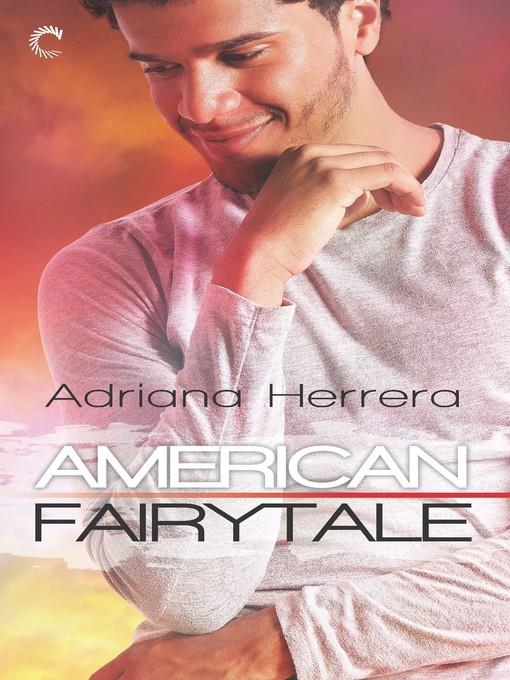 American Fairytale--A Multicultural Romance