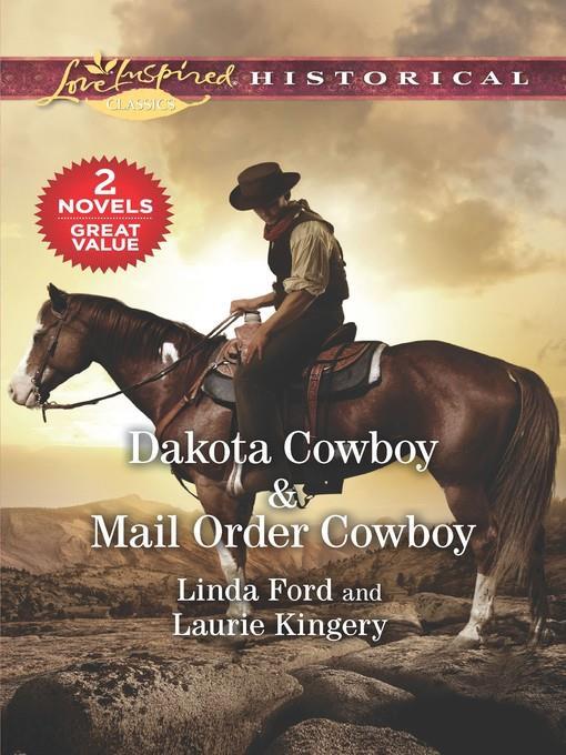 Dakota Cowboy ; Mail Order Cowboy