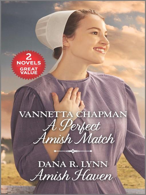 A Perfect Amish Match ; Amish Haven