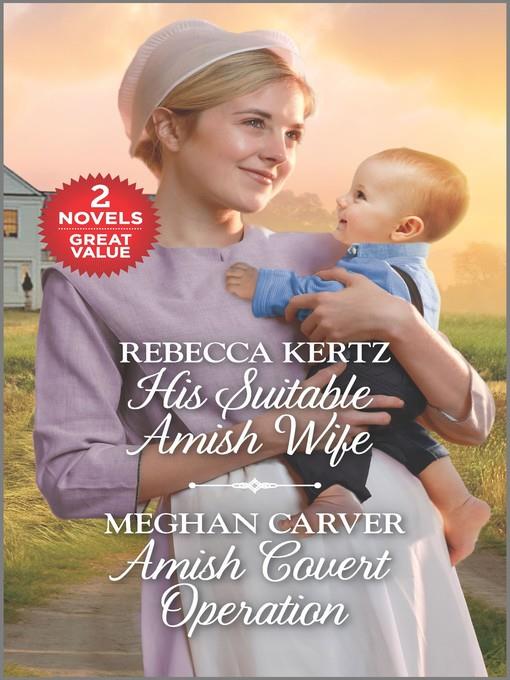 His Suitable Amish Wife ; Amish Covert Operation