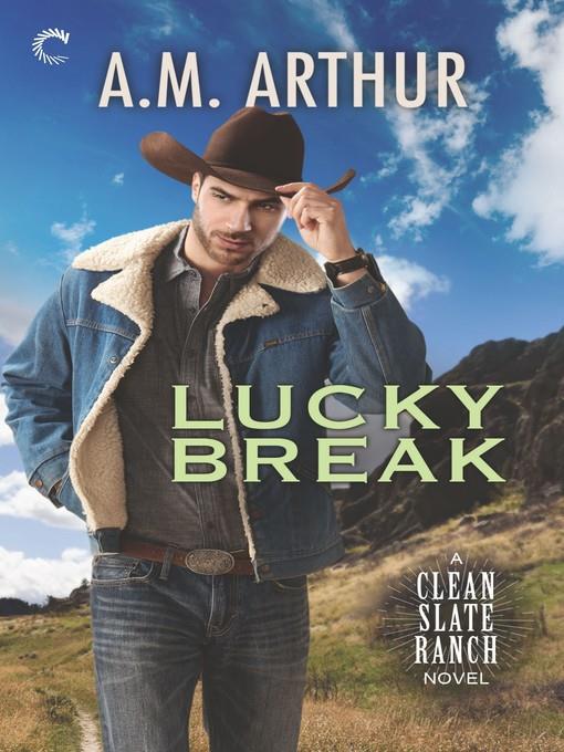 Lucky Break--A Gay Cowboy Romance