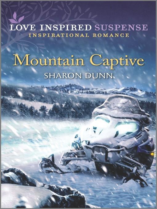 Mountain Captive