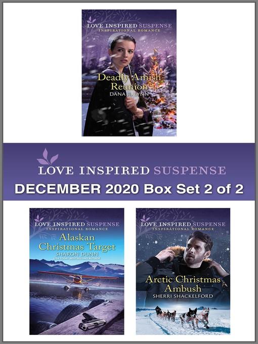 Harlequin Love Inspired Suspense December 2020--Box Set 2 of 2