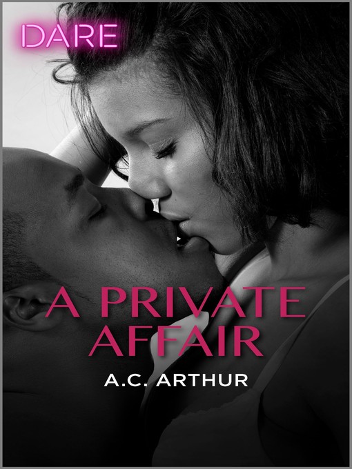 A Private Affair--A Steamy Workplace Romance