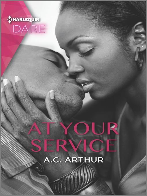 At Your Service--A Scorching Hot Romance