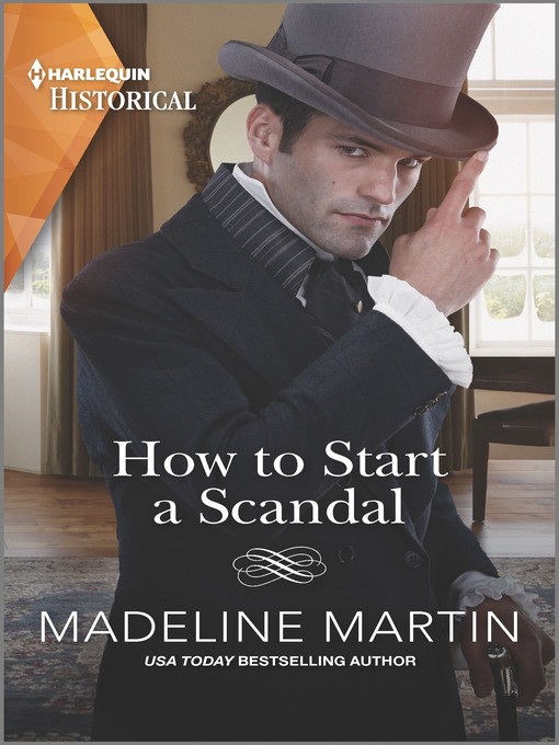 How to Start a Scandal--USA Today Bestselling Author