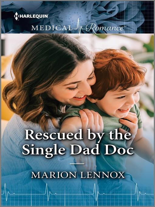 Rescued by the Single Dad Doc