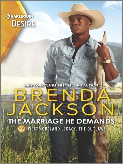 The Marriage He Demands--A Passionate Western Romance