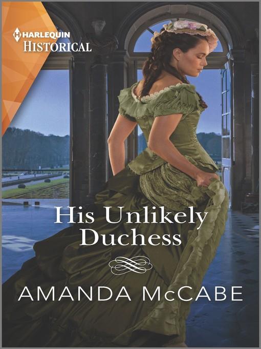 His Unlikely Duchess--A Victorian Historical Romance
