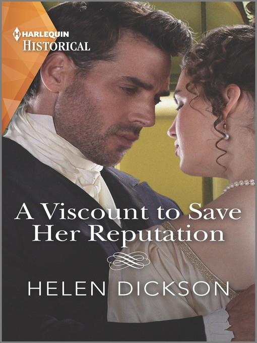 A Viscount to Save Her Reputation