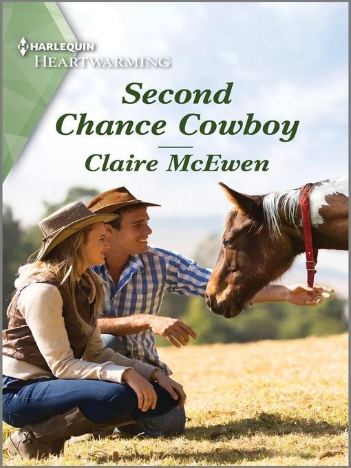 Second Chance Cowboy--A Clean Romance