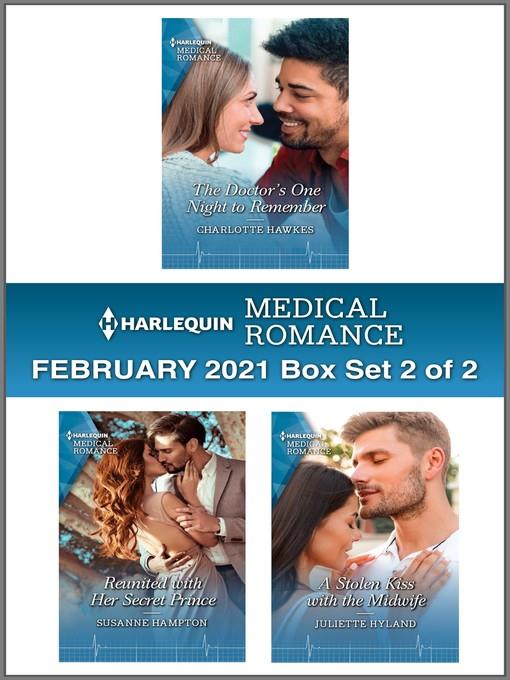 Harlequin Medical Romance February 2021--Box Set 2 of 2