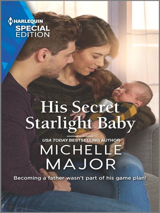 His Secret Starlight Baby