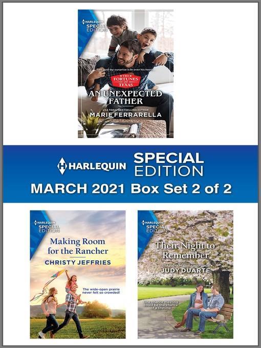 Harlequin Special Edition March 2021--Box Set 2 of 2