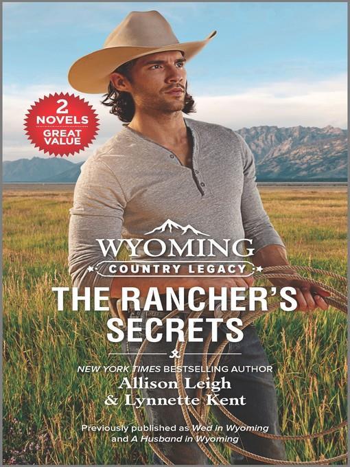 Wyoming Country Legacy--The Rancher's Secrets