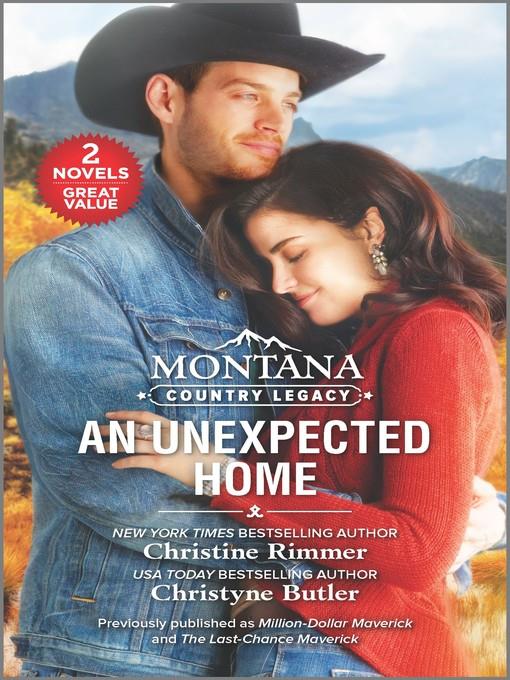 Montana Country Legacy--An Unexpected Home