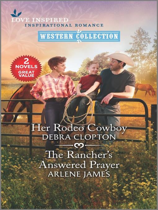 Her Rodeo Cowboy & the Rancher's Answered Prayer