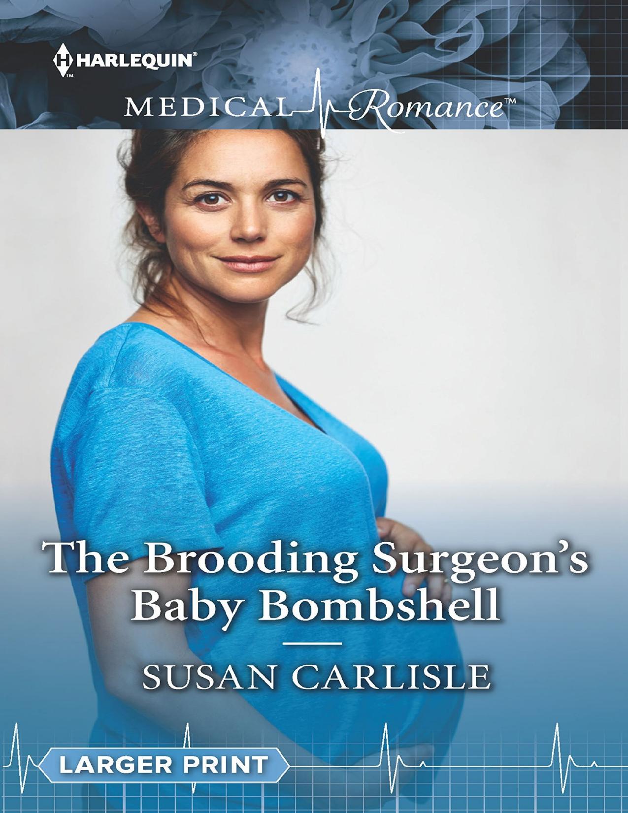 The Brooding Surgeon's Baby Bombshell