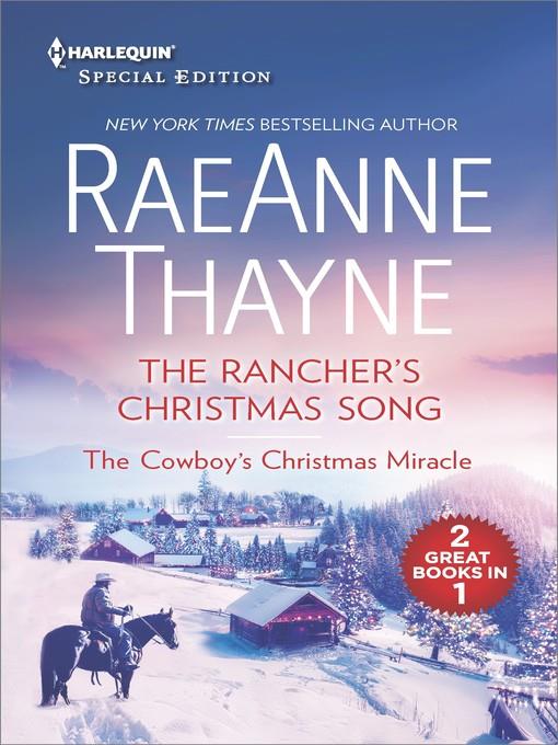 The Rancher's Christmas Song and the Cowboy's Christmas Miracle