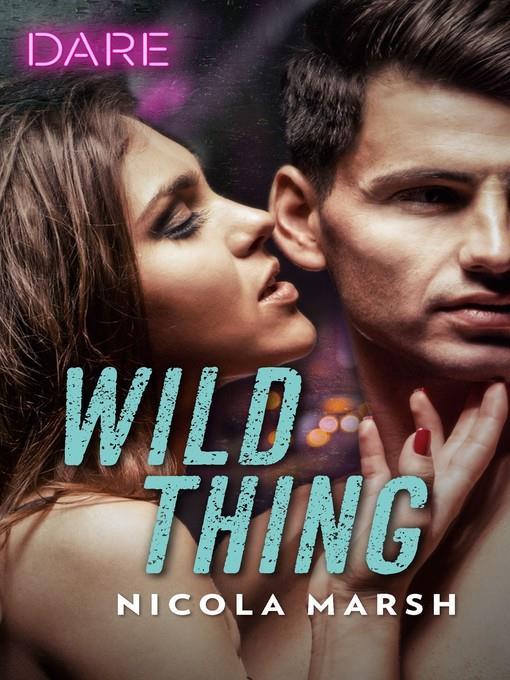 Wild Thing--A Scorching Hot Romance