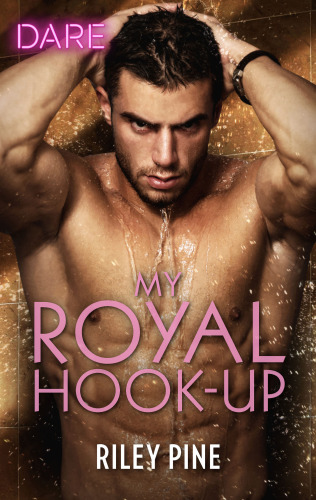 My Royal Hook-Up--A Scorching Hot Romance