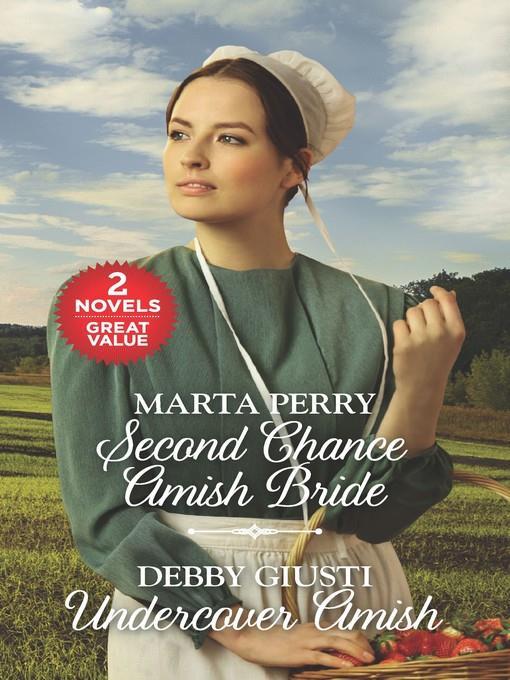 Second Chance Amish Bride ; Undercover Amish