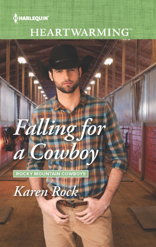 Falling for a Cowboy--A Clean Romance