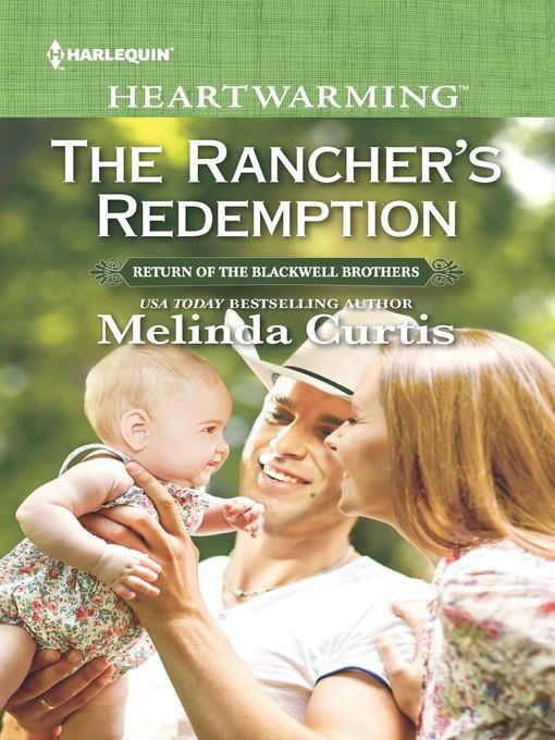 The Rancher's Redemption--A Clean Romance