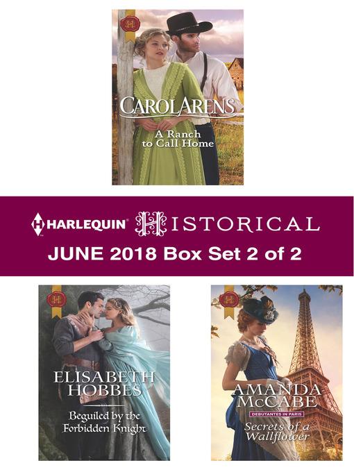 Harlequin Historical June 2018--Box Set 2 of 2