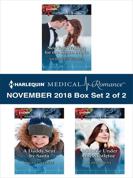 Harlequin Medical Romance November 2018--Box Set 2 of 2