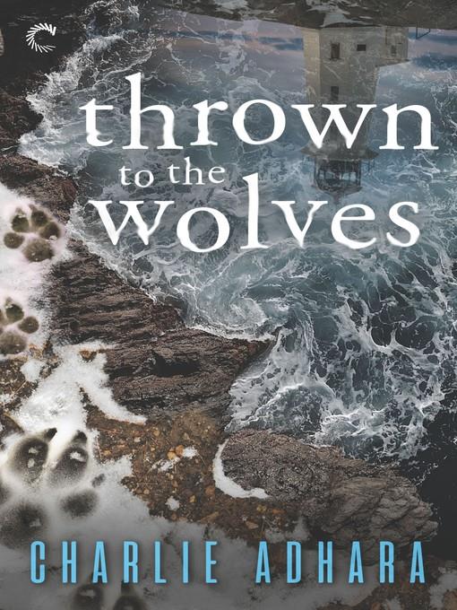 Thrown to the Wolves--A Suspenseful Paranormal Mystery