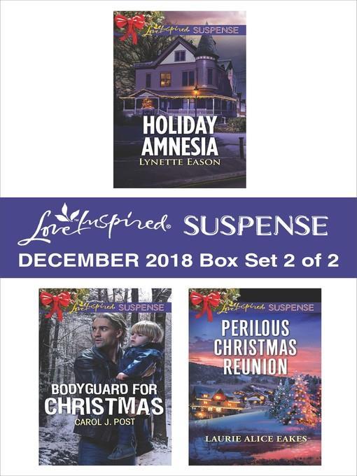 Harlequin Love Inspired Suspense December 2018--Box Set 2 of 2