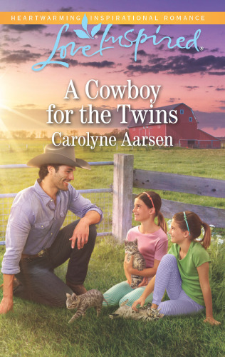 A Cowboy for the Twins--A Wholesome Western Romance