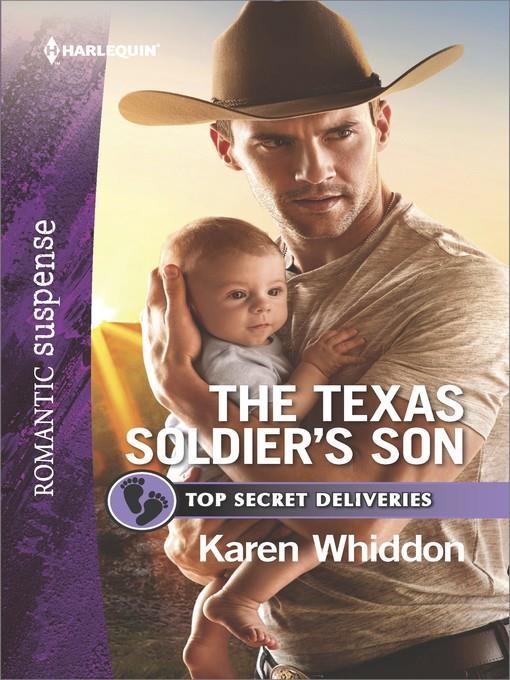 The Texas Soldier's Son--A Military Romantic Suspense Novel