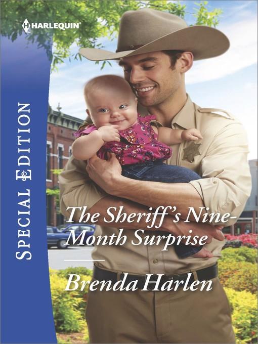 The Sheriff's Nine-Month Surprise