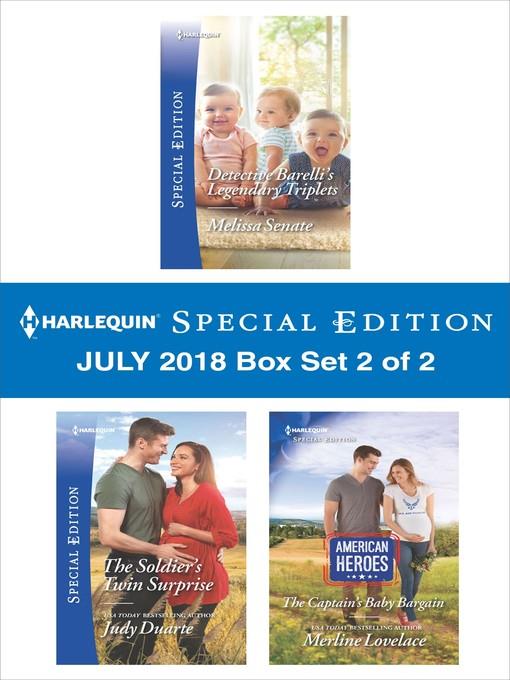 Harlequin Special Edition July 2018 Box Set 2 of 2