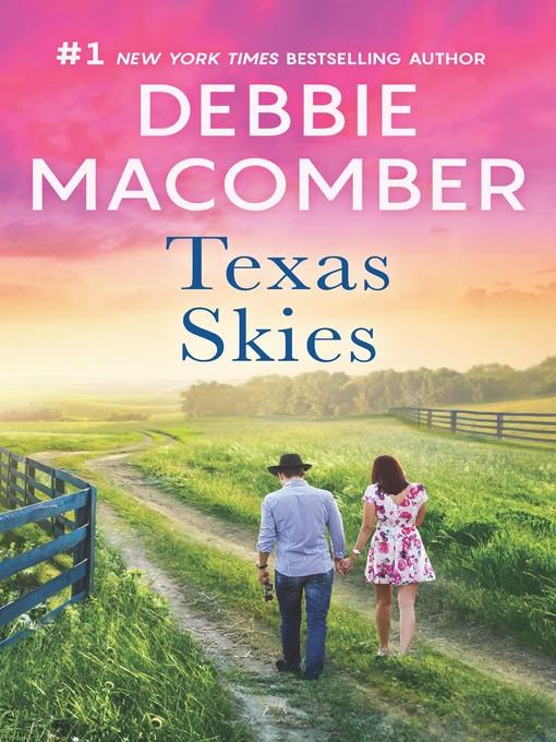 Texas Skies: Lonesome Cowboy ; Texas Two-Step